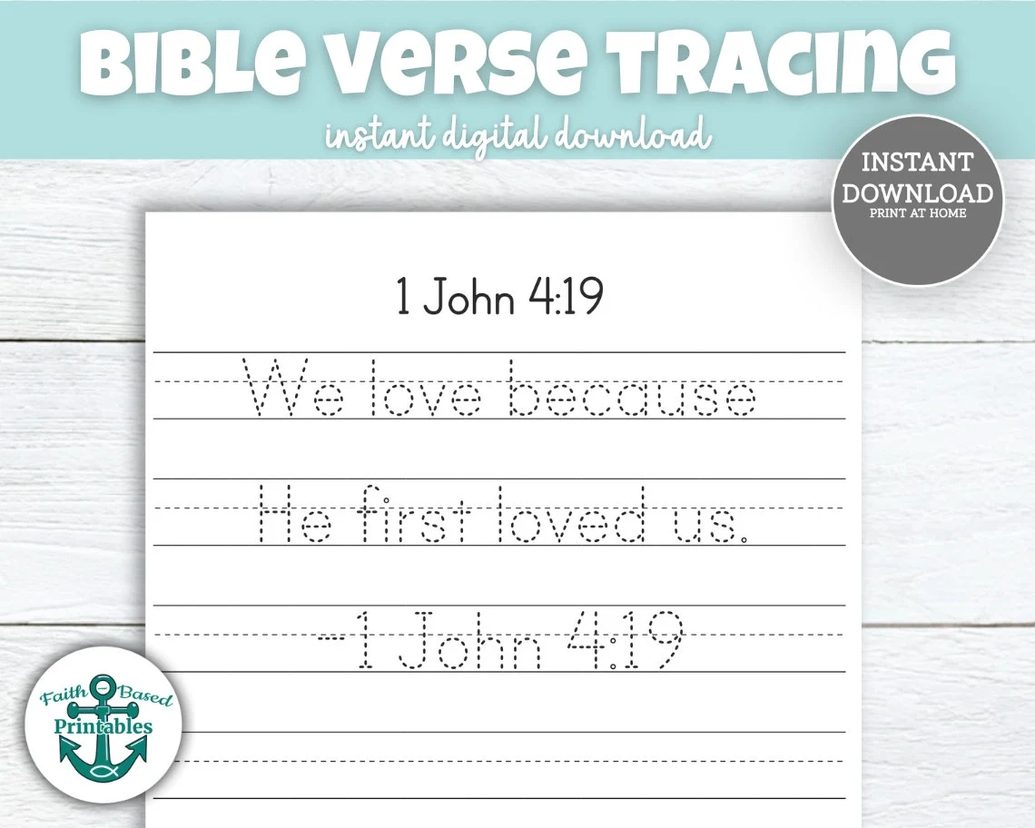 1 John 4 19 Scripture Tracing Sheet Bible Memory Verse 1 John 4 19 Scripture Tracing Sheet Bible Memory Verse