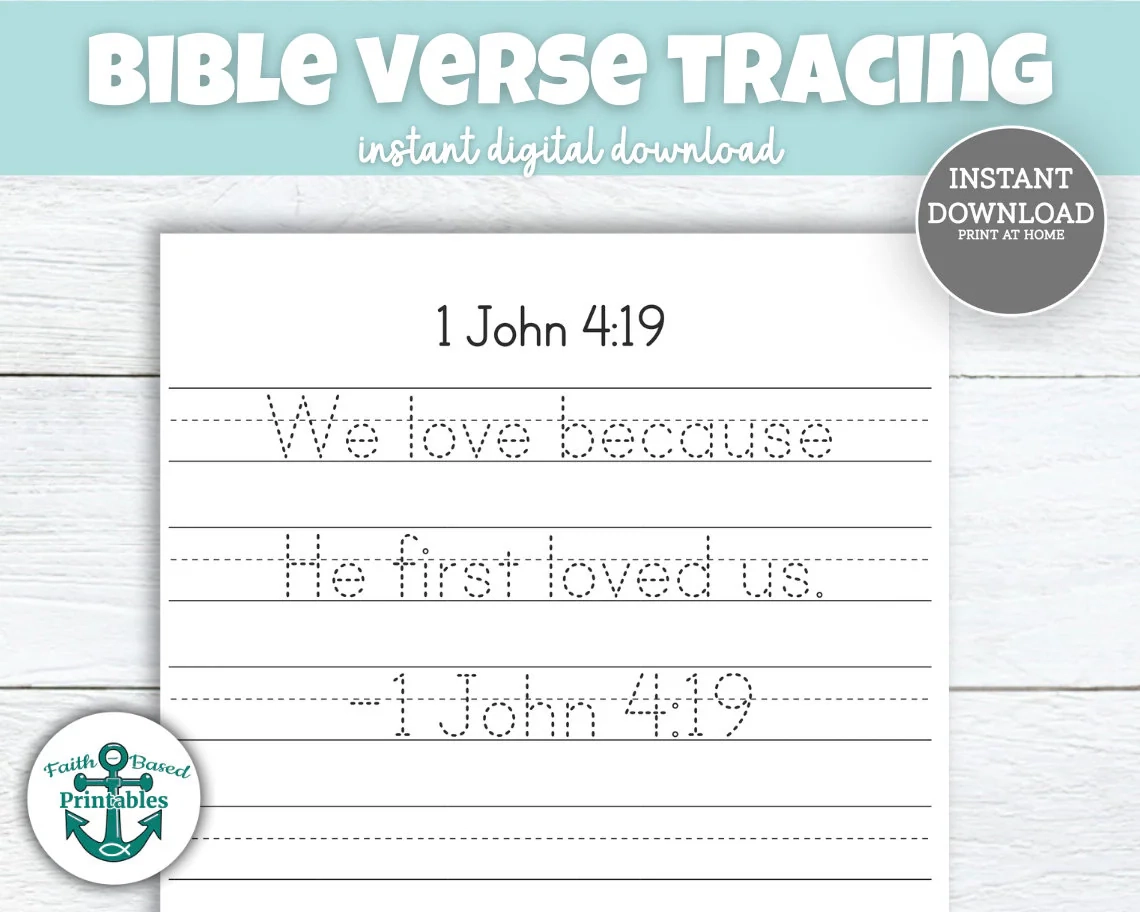 1 John 4 19 Scripture Tracing Sheet Bible Memory Verse 