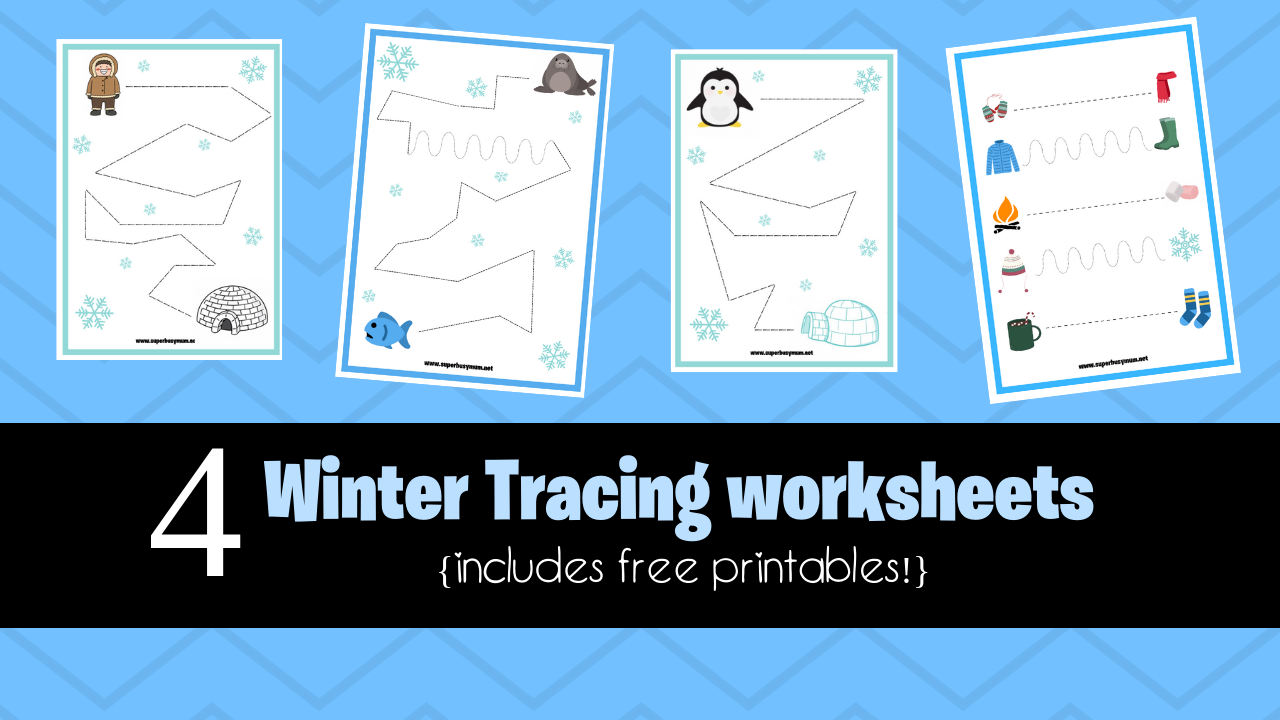 4 Free Winter Tracing Worksheets Super Busy Mum Northern Irish 