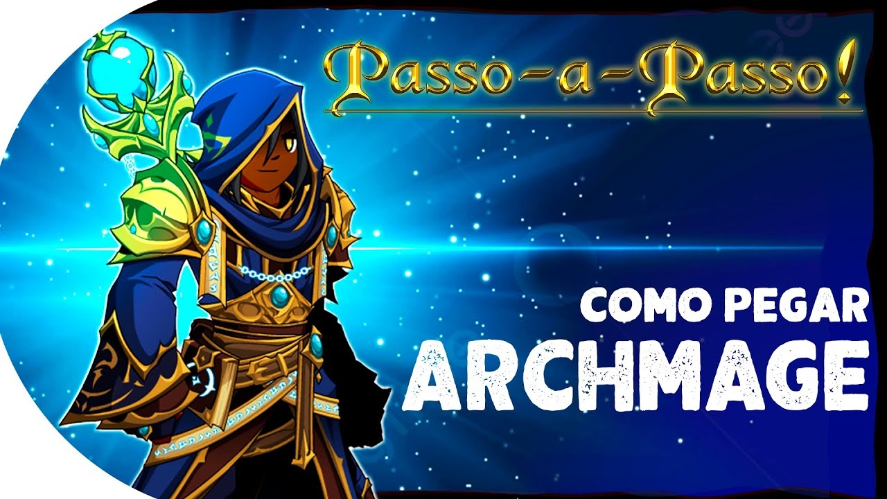  AQW Como Pegar A Archmage Class Completo E Atualizado 