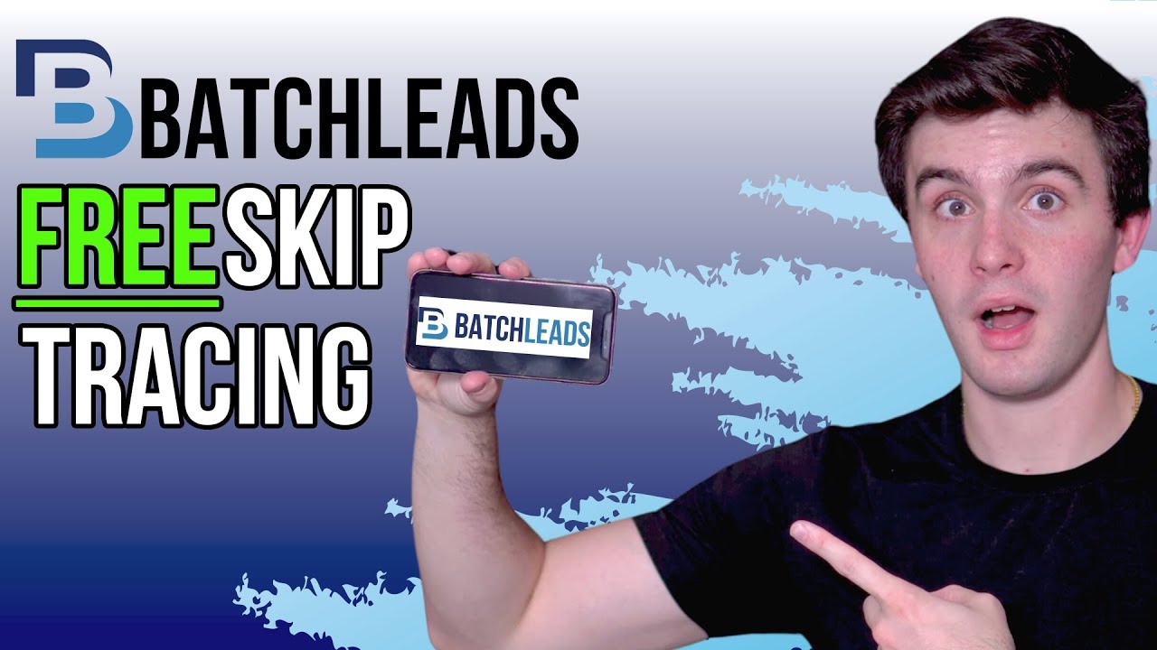 BatchLeads Now Has FREE Unlimited Skip Tracing NEW UPDATE