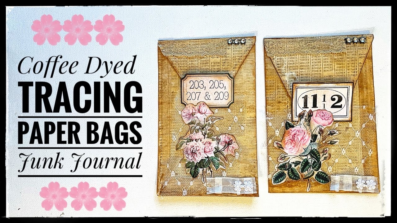 Coffee Dyed Tracing Paper Bags Junk Journal