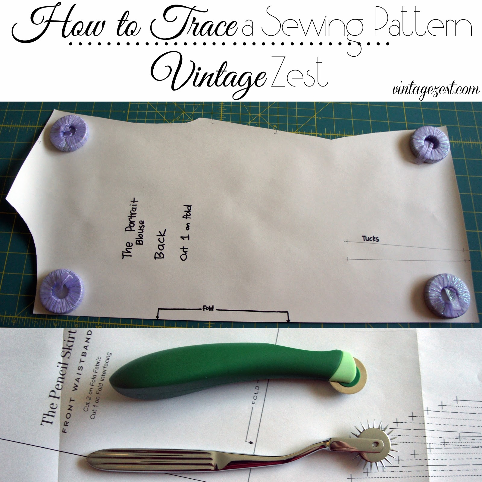 Diane s Vintage Zest Tutorial How To Trace A Sewing Pattern