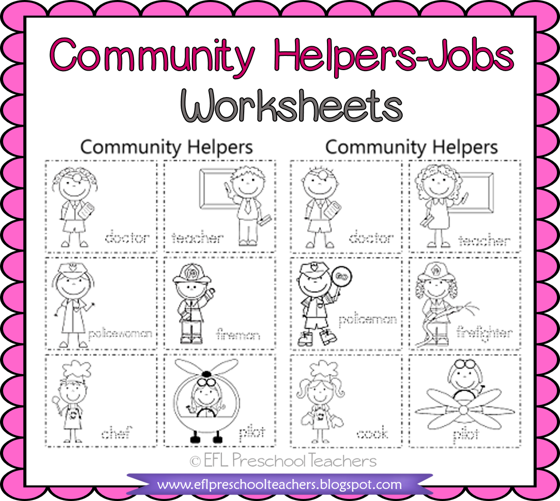 ESL EFL Preschool Teachers ESL Community Helpers Worksheets last 