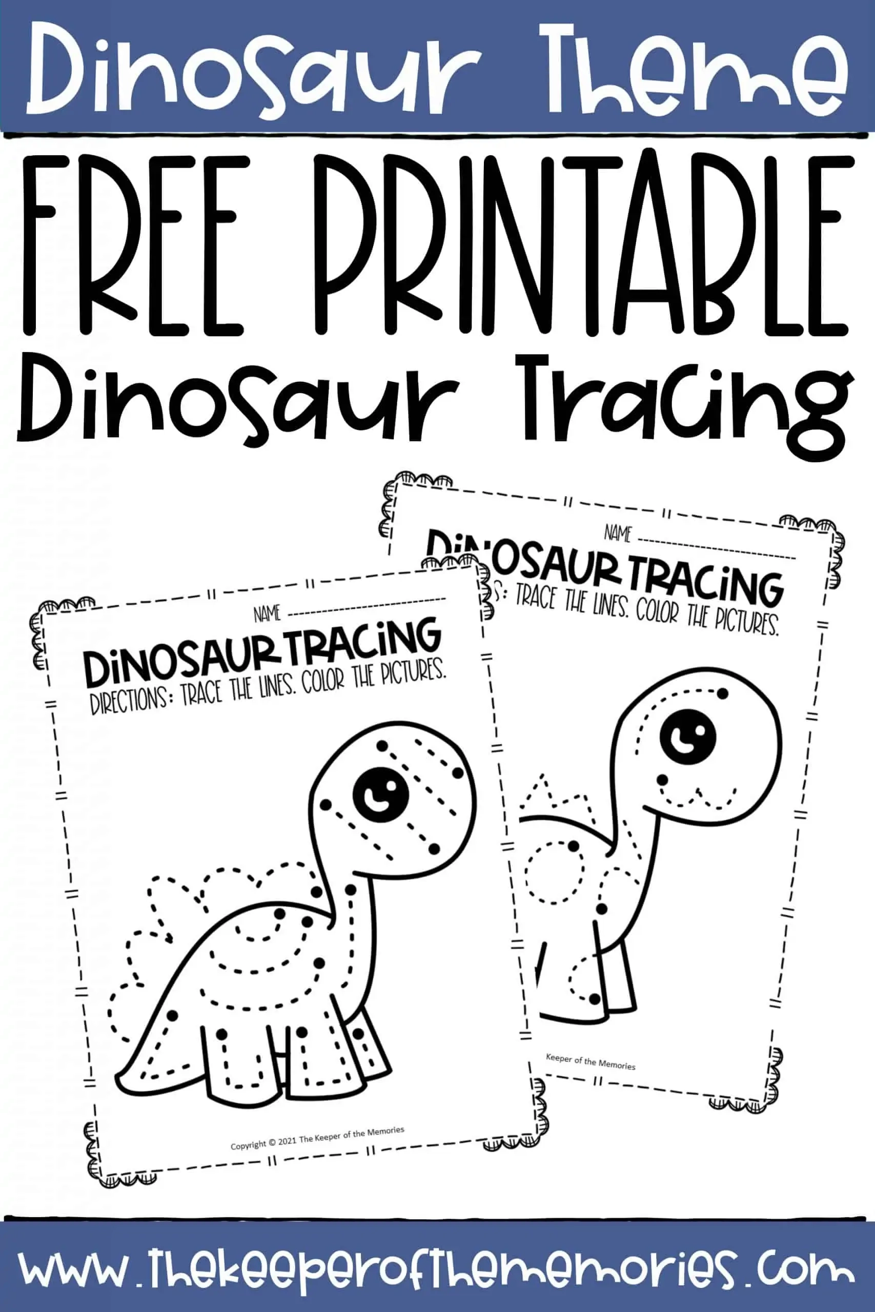 Free Printable Dinosaur Tracing Preschool Worksheets The Keeper 