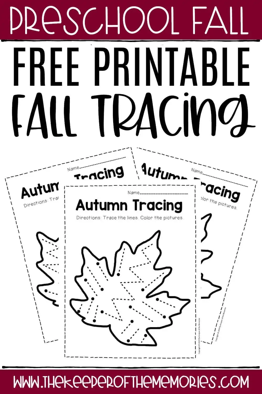 Free Printable Tracing Fall Preschool Worksheets The Keeper Of 