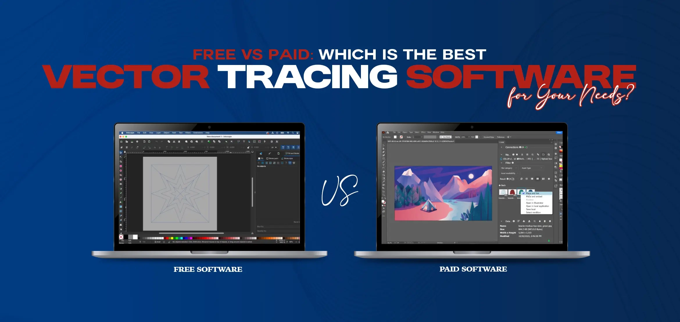 Free Vs Paid Which Is The Best Vector Tracing Software For Your 