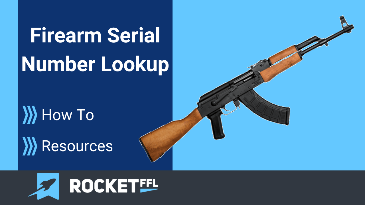Gun Serial Number Lookup How To And Resources RocketFFL