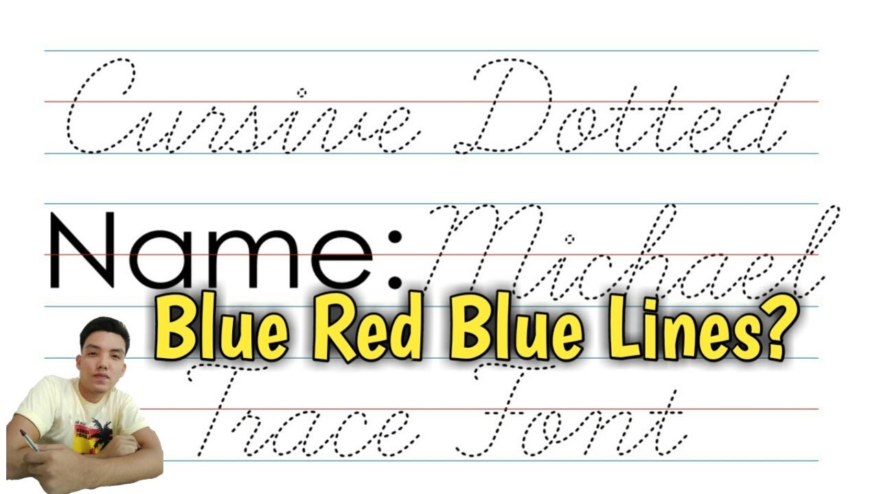 How To Install Cursive Dotted Trace Font Blue Red Blue Lines