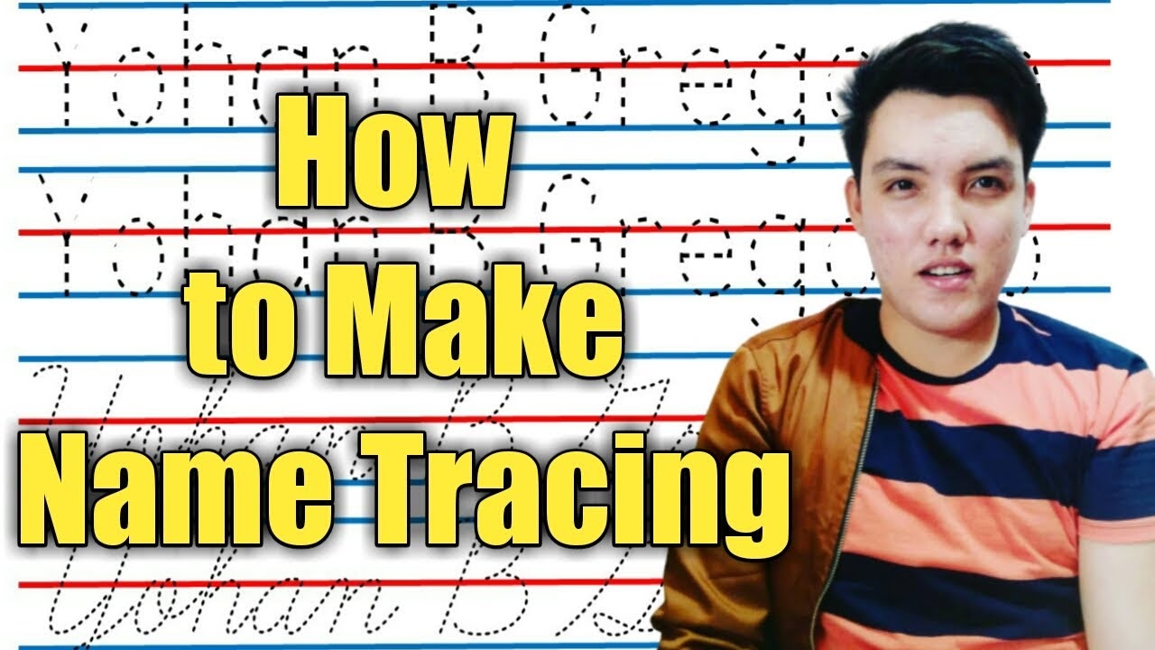 HOW TO MAKE NAME TRACING TAGALOG 2020