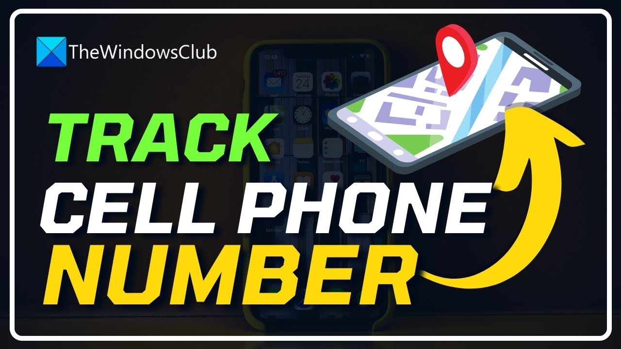 How To Track A Cell Phone Number