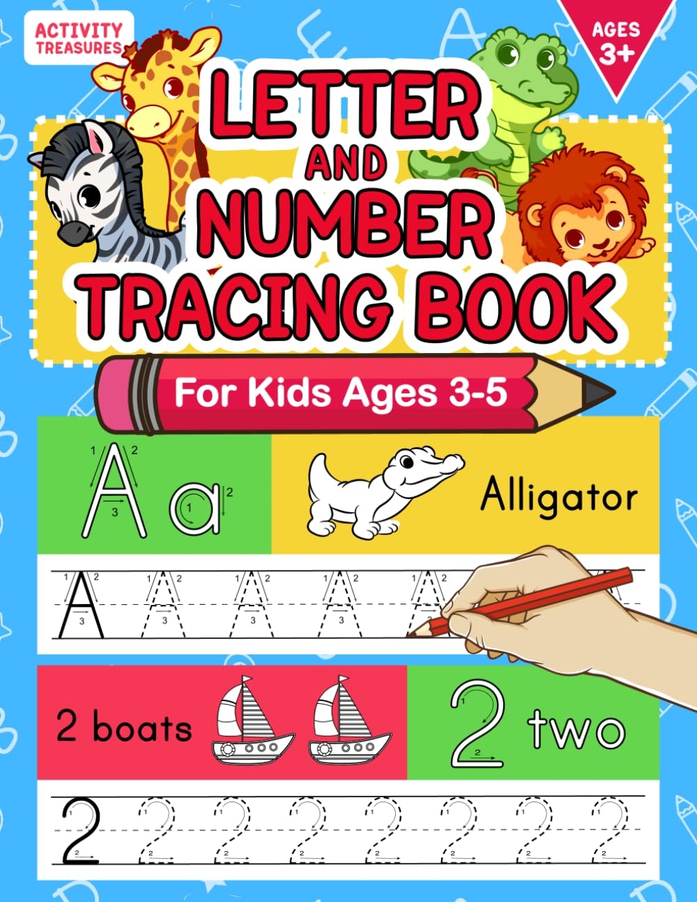 Letter And Number Tracing Book For Kids Ages 3 5 A Fun Practice 