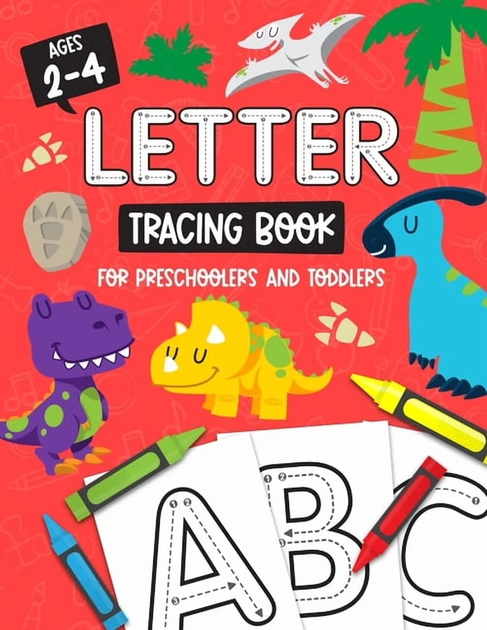 Letter Tracing Book For Preschoolers And Toddlers Paperback 