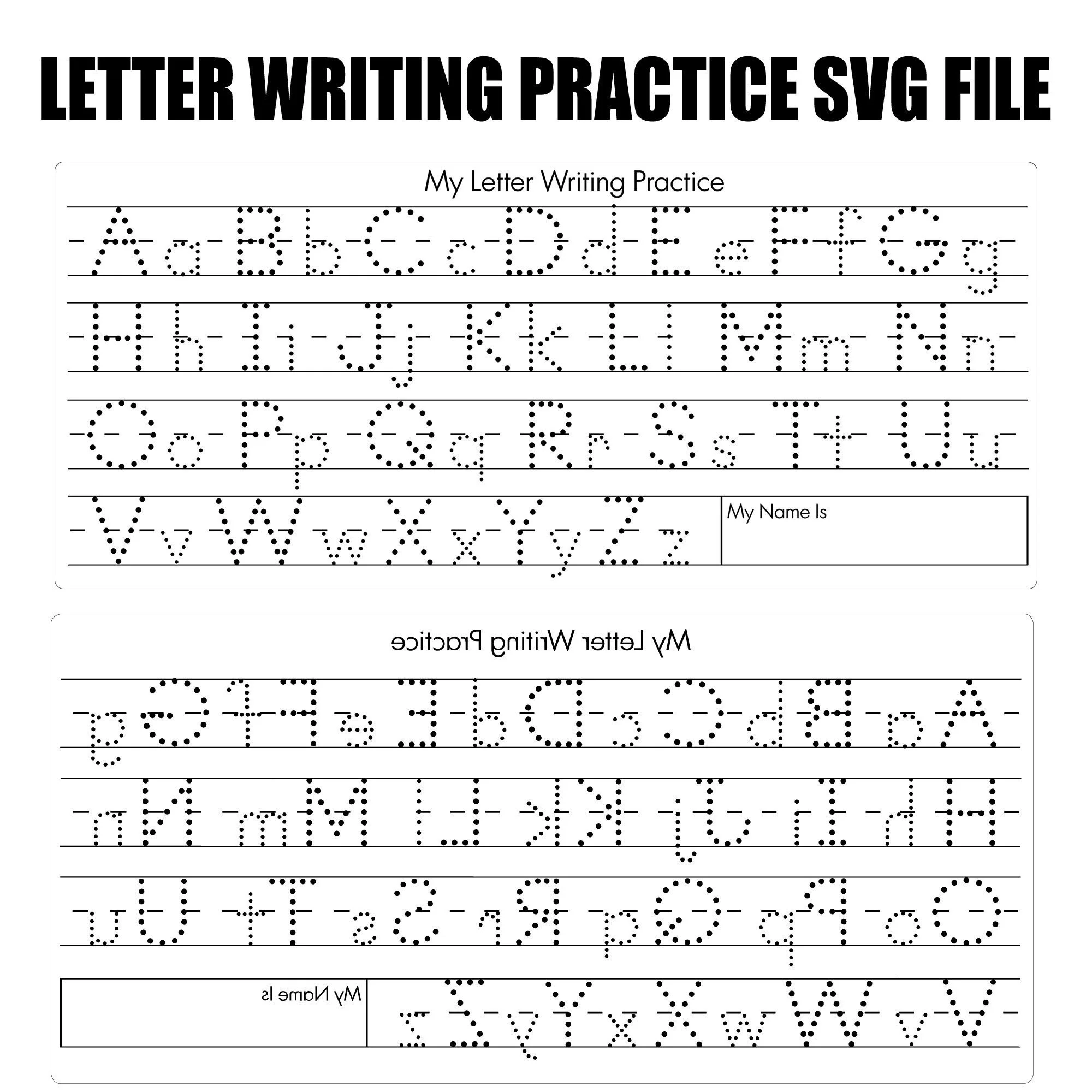 Letter Writing Practice SVG File Alphabet Tracing Svg File 