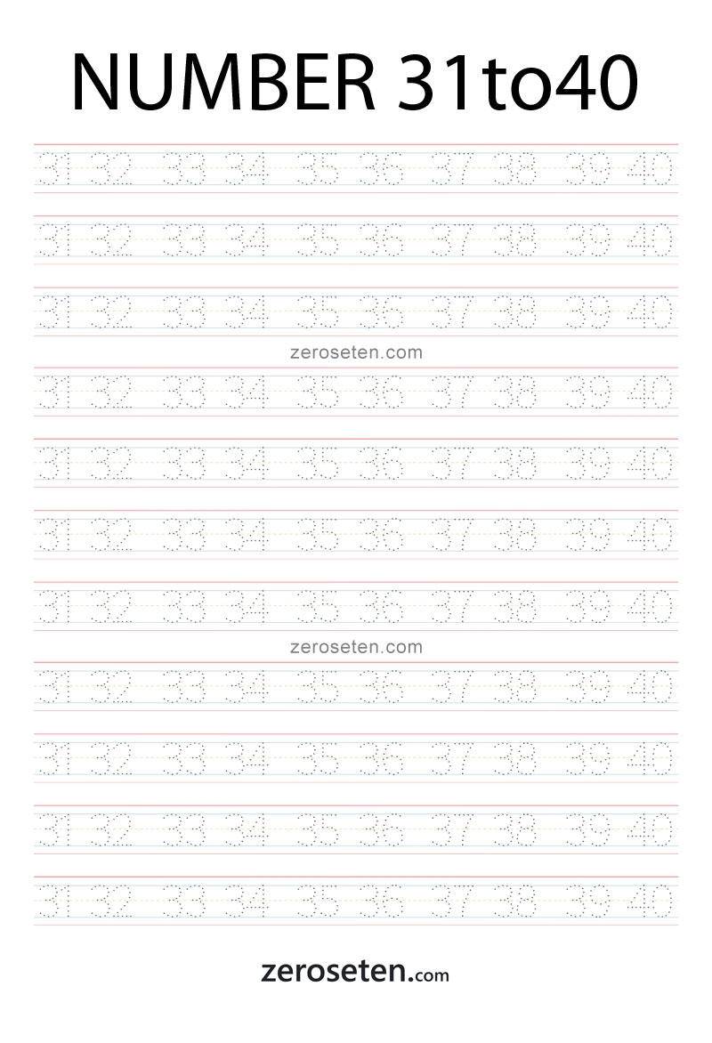 Numbers Tracing Worksheets Thirty One To Forty Zero Se Ten Blog