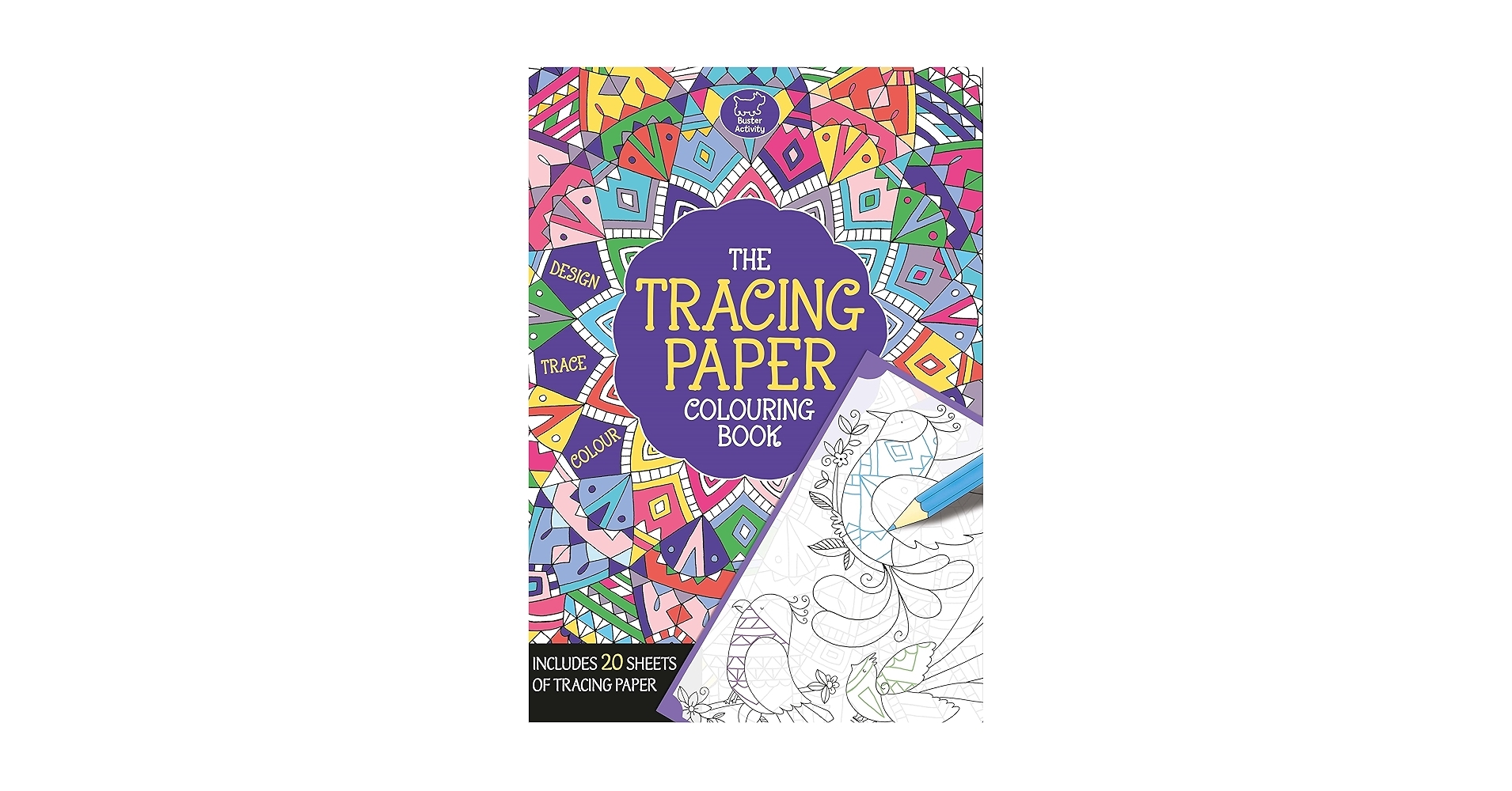 The Tracing Paper Colouring Book Buster Activity Books French 