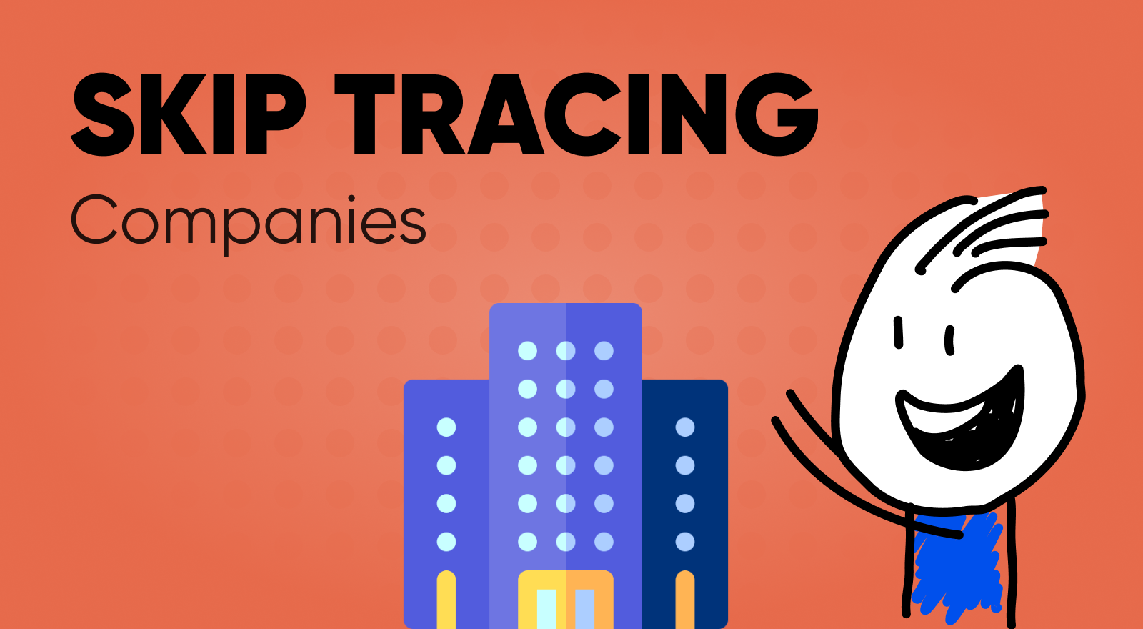 Top Skip Trace Companies For Real Estate Professionals REsimpli