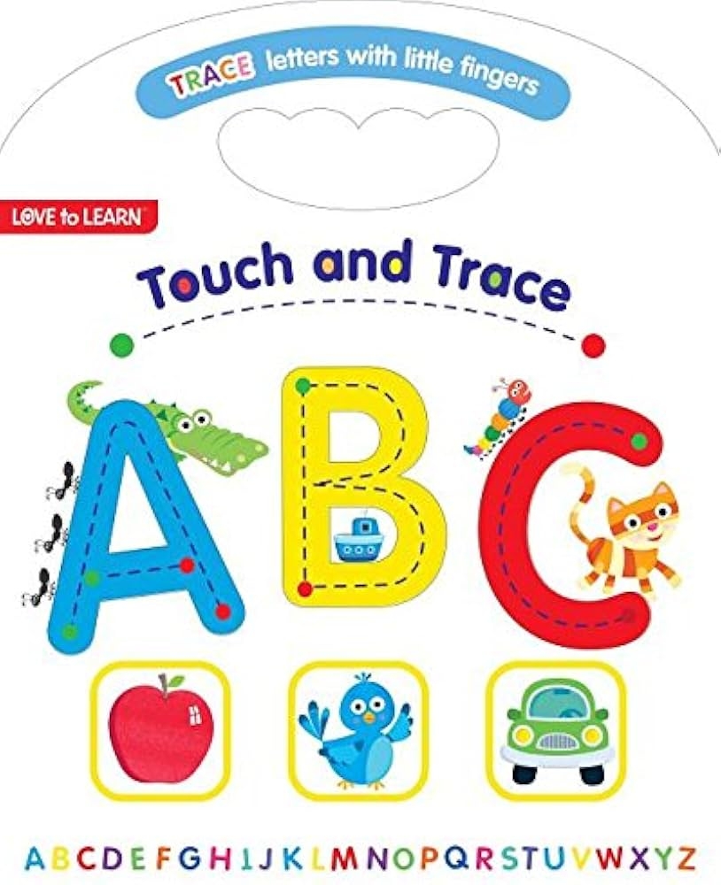 Touch And Trace ABC Trace Letters With Little Fingers Love To 