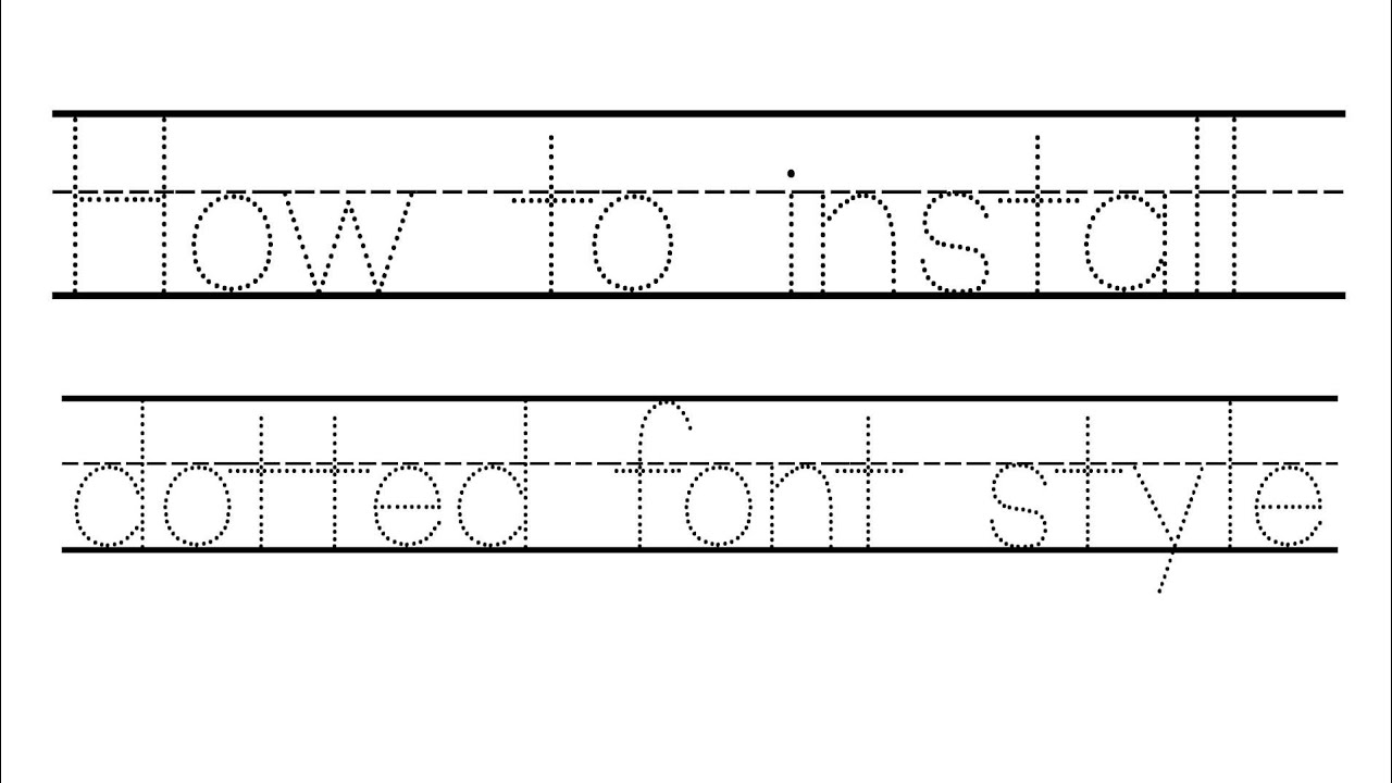  Tutorial How To Install A Dotted Font Style In Your Computer