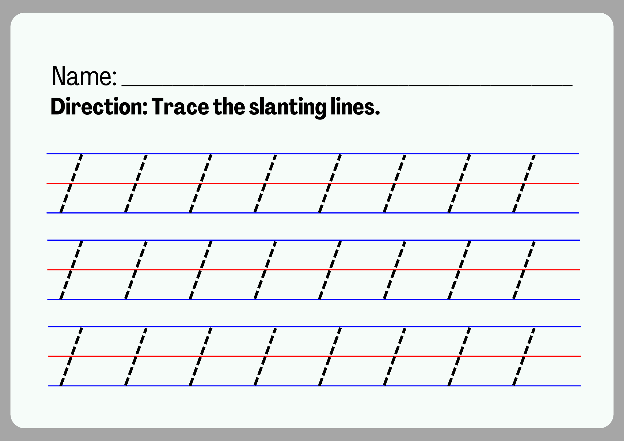 Tracing Slanting Lines Tracing Slanting Lines